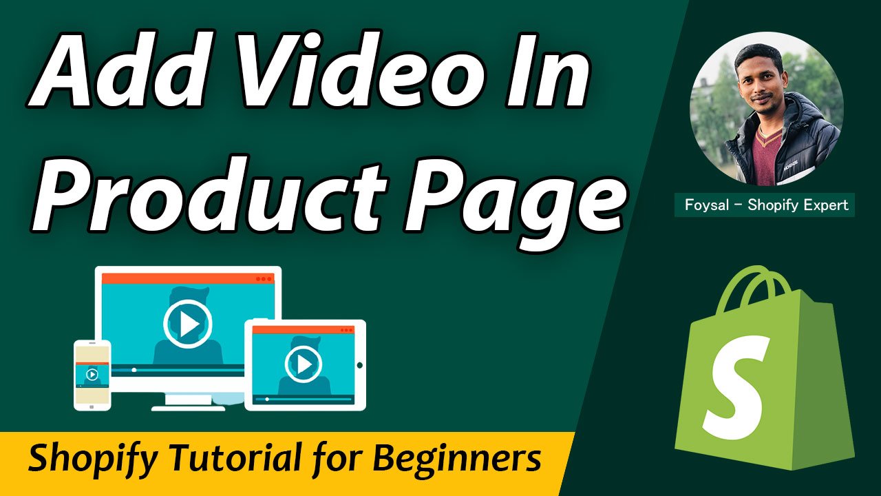 How to Add Video to Shopify Product Page