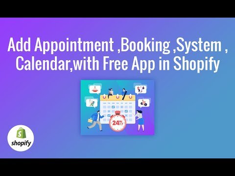 How to add Appointment Booking System Calendar in Shopify