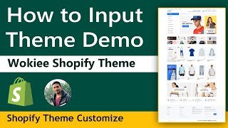 How to import demo in Shopify Wokiee Theme