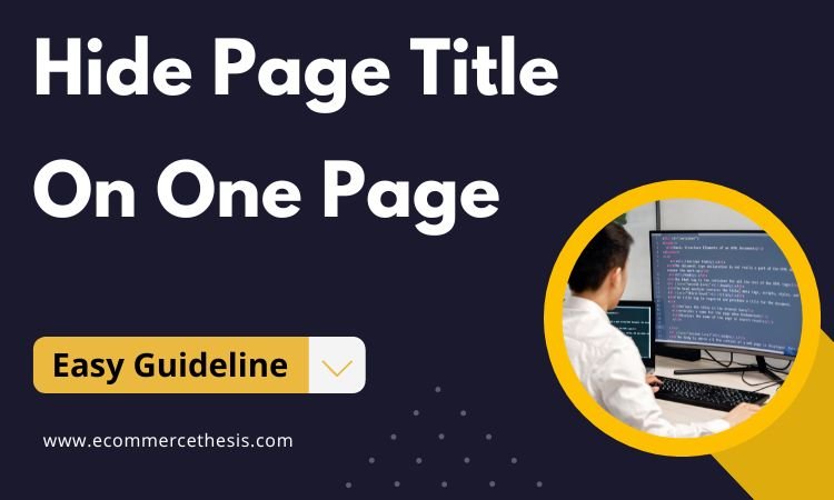 Hide Page Title On One Page in Shopify Website