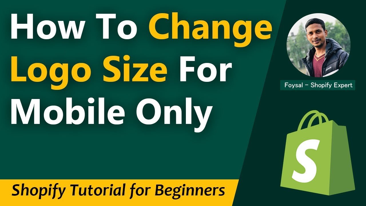 How To Change Logo Size For Mobile Only In Shopify