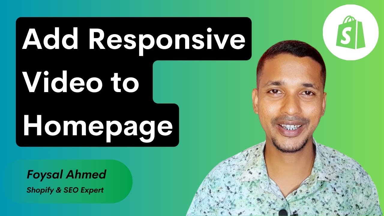 Adding Responsive Video To Shopify Homepage ✅ Easy Way