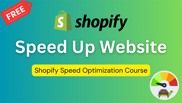 Shopify Website Speed Up