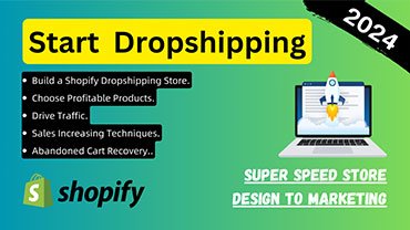 How To Start Shopify Dropshipping in 2024
