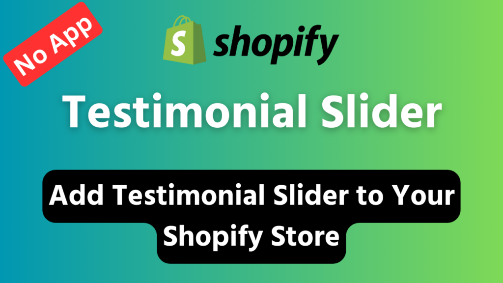 Testimonial Slider in Shopify
