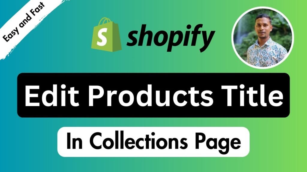 Edit Products Title in The Collections Page