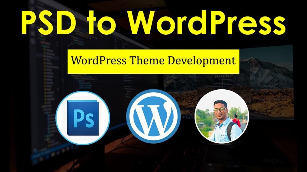 PSD to WordPress Theme Development
