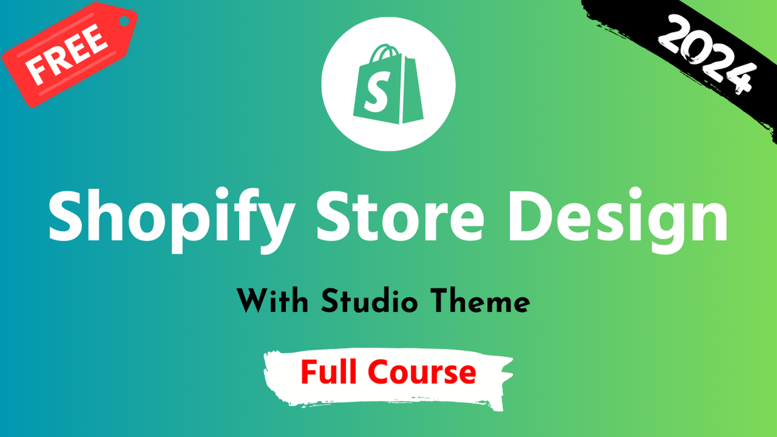 Shopify Store Design Full Course with Studio Theme for Beginners
