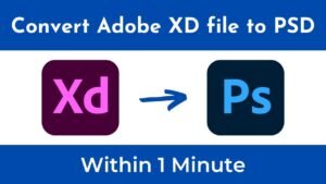 Convert Adobe XD file to PSD