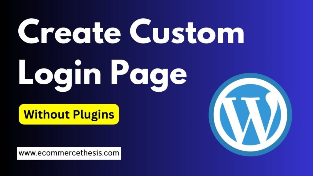 Custom Login Page in WordPress