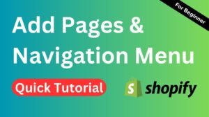 Add Pages to Shopify Store and Navigation Menu