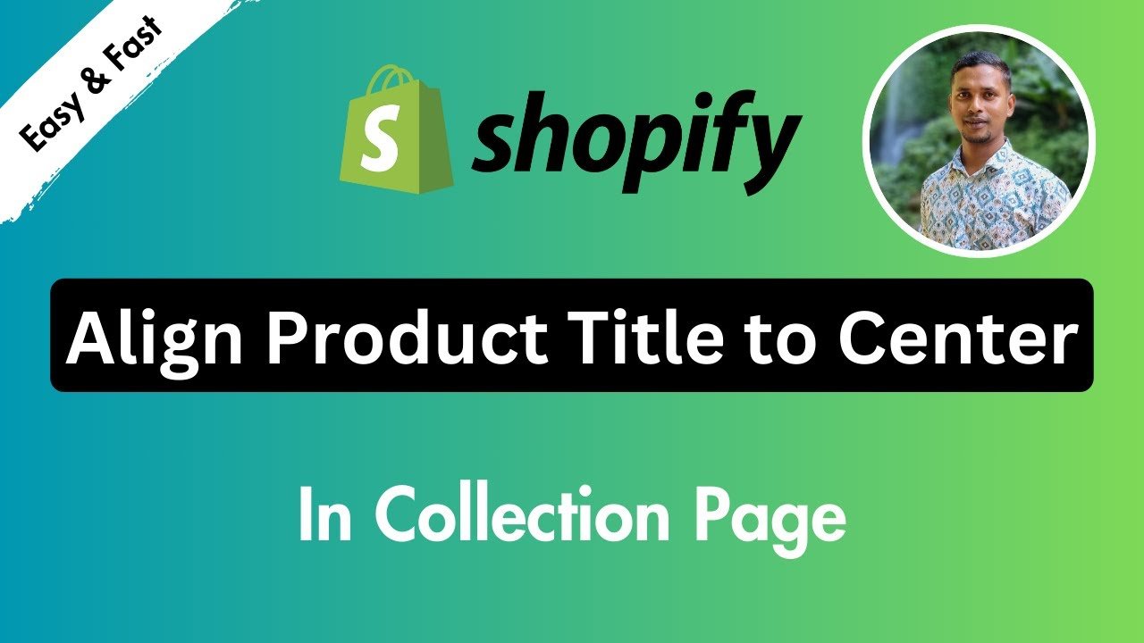 How to Align Product Title to Center in Collection on Your Website