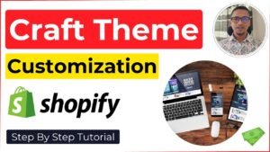 Customize Shopify Craft Theme