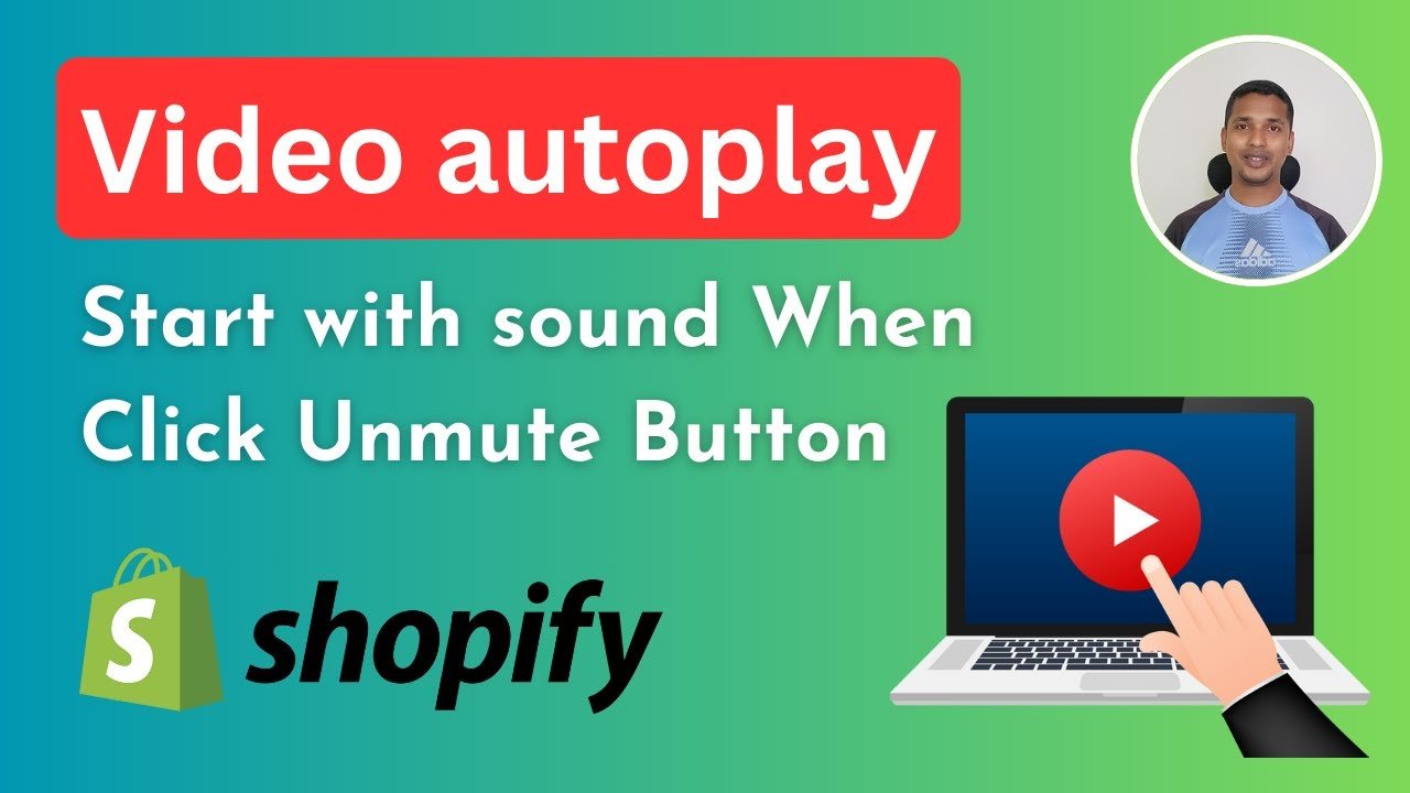 Video Autoplay Start from Beginning with Sound When Click Unmute Button