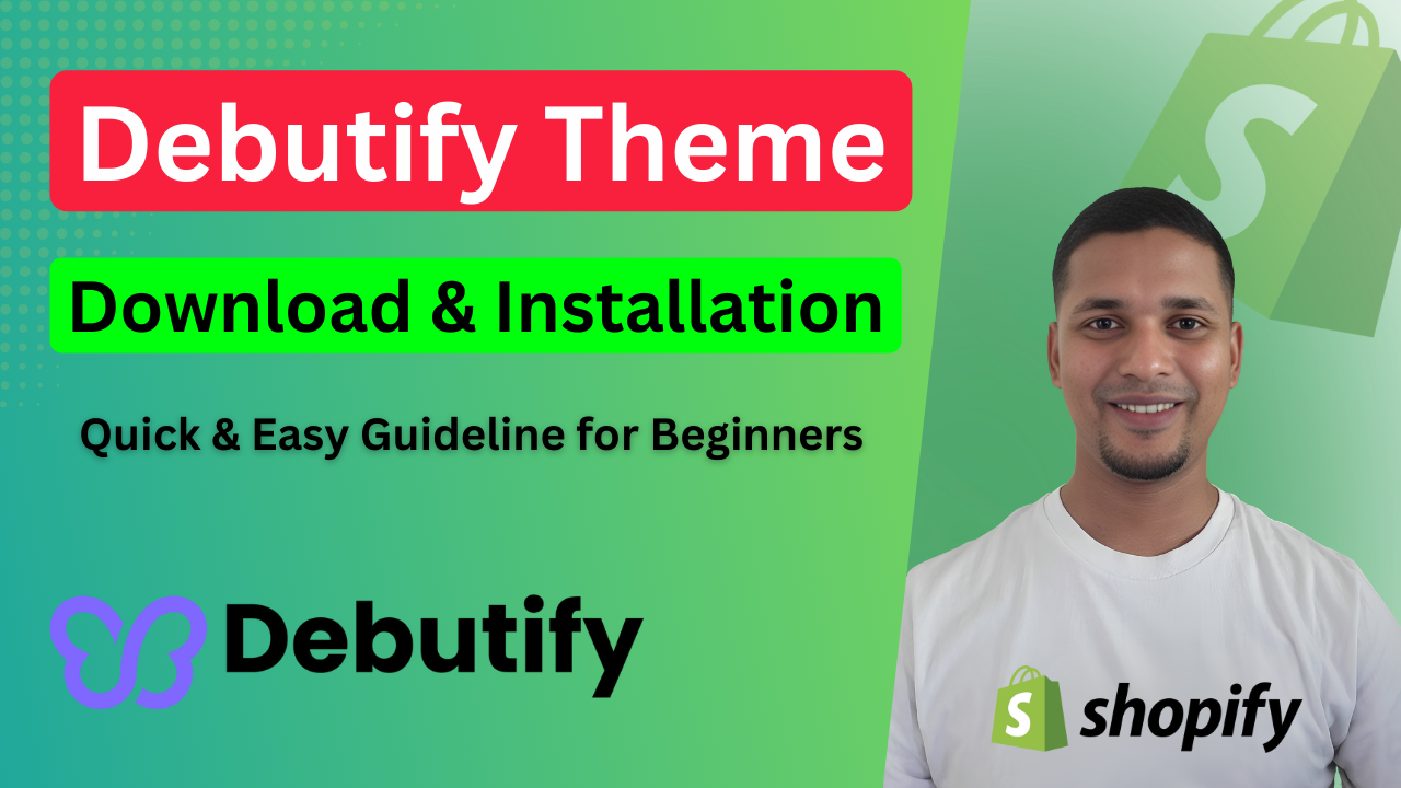 How To Install Debutify Theme On Shopify (2025) Full Tutorial