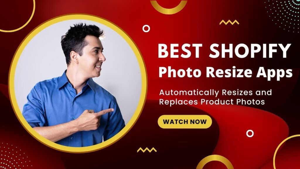 Best Shopify App for Photo Resize