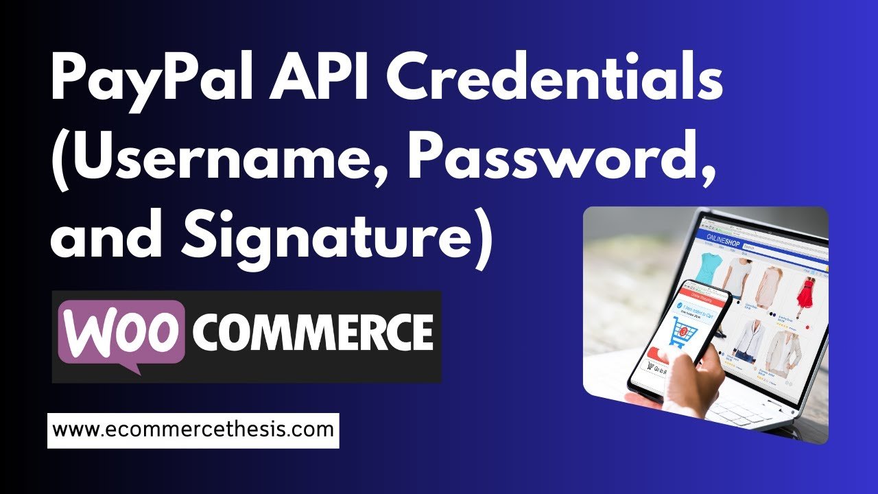 How Do I Find My PayPal API Credentials?  Step-by-Step