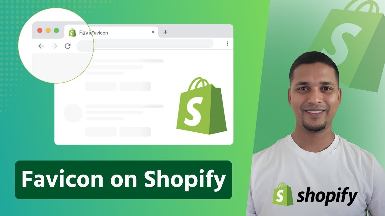How to Add Favicon to Shopify Step by Step in 2025