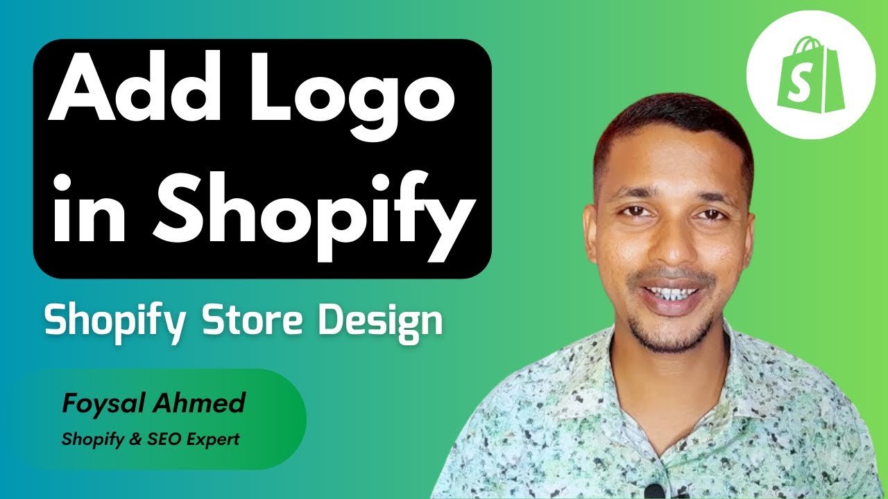 How to Add a Logo to Your Shopify Store: A Step-by-Step Guide