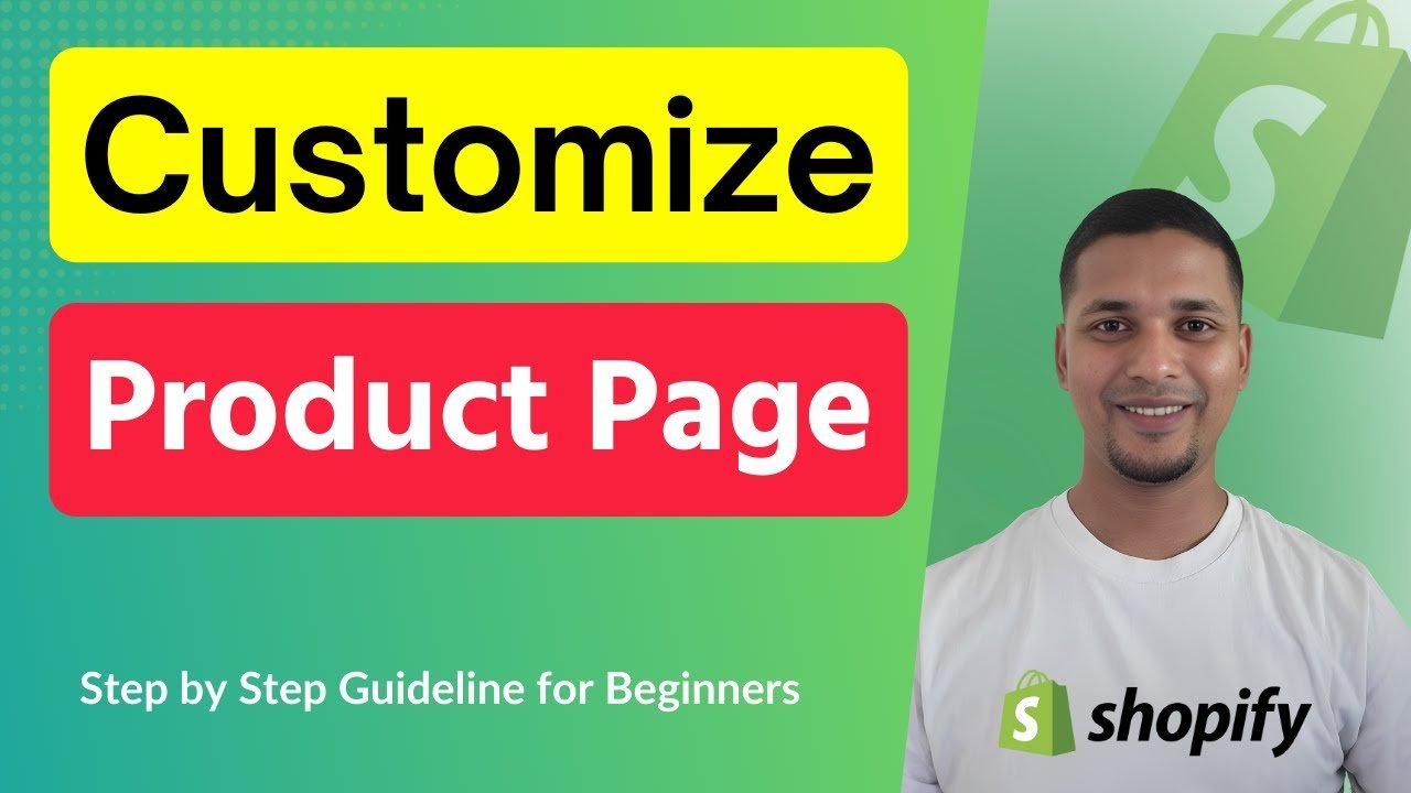 How to Customize a Shopify Product Page to Skyrocket Your Sales