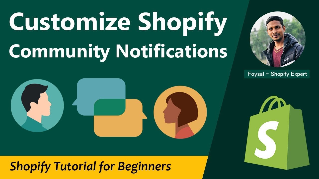 How to Customize Shopify Community Notifications