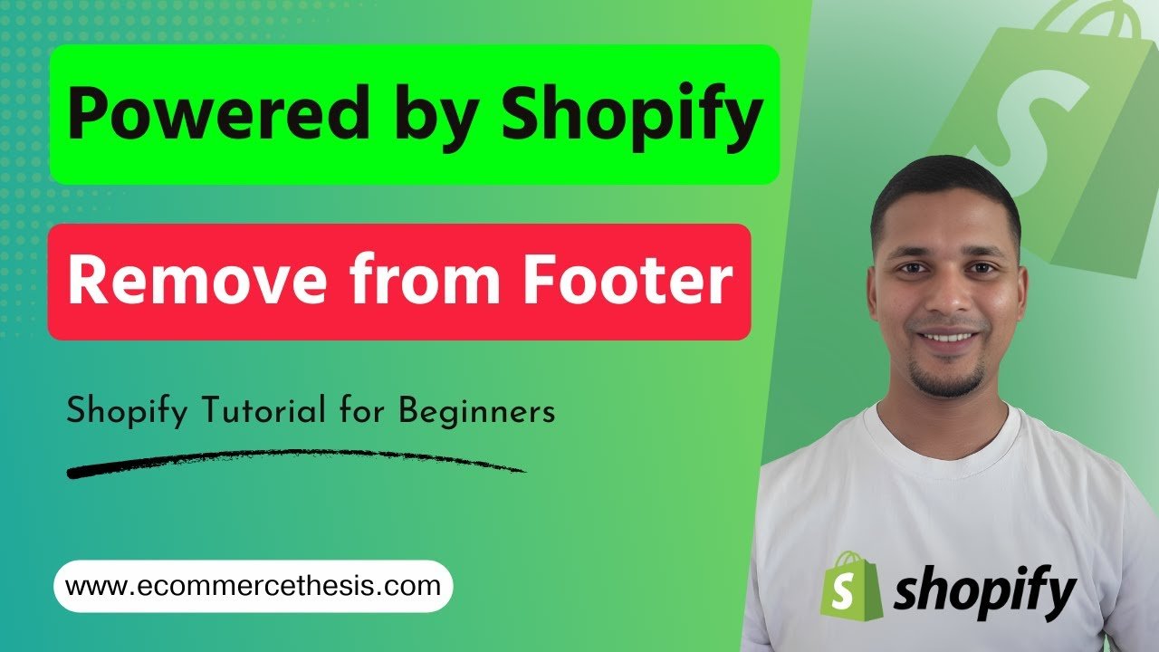 How to Remove ‘Powered by Shopify’ in a Few Simple Steps
