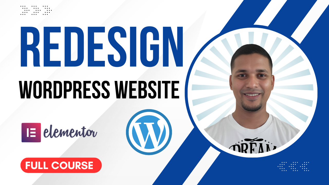 How to Redesign Website with WordPress and Elementor