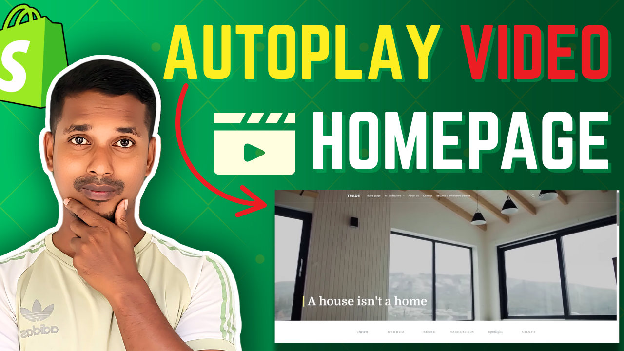 How To Add Video On Shopify Homepage With Autoplay in Trade Theme