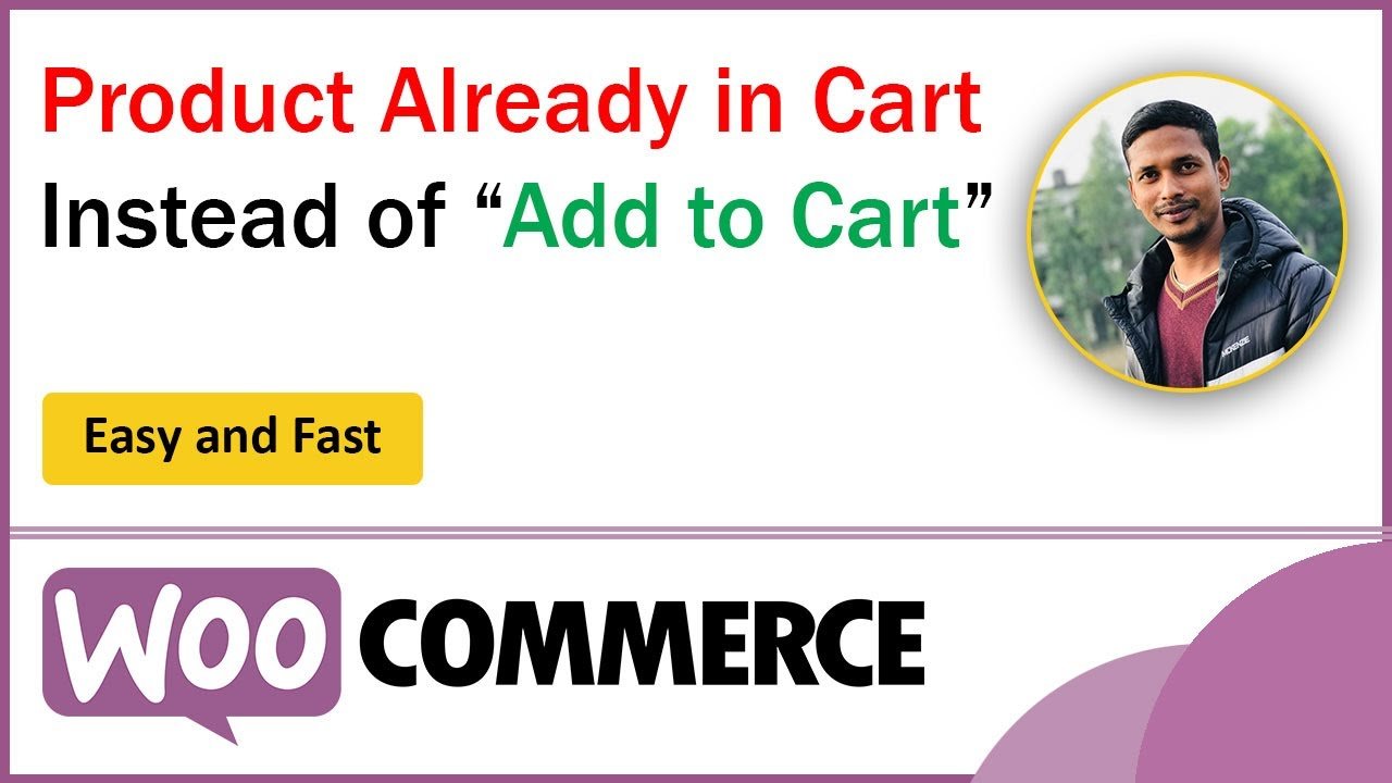 Display “product Already In Cart” Instead Of “add To Cart” Button ✅ Woocommerce Tutorial