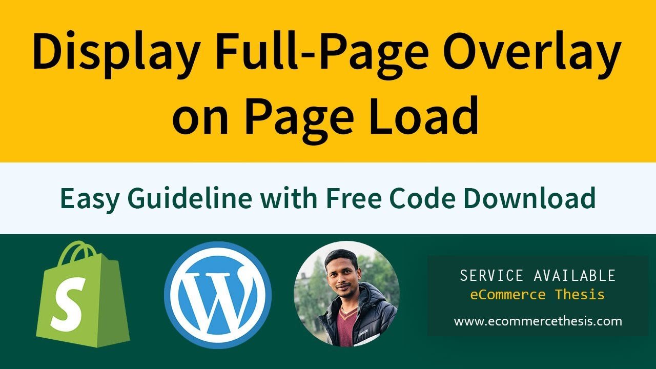 How to Display Full Page Overlay on Page Load in Shopify or WordPress Website