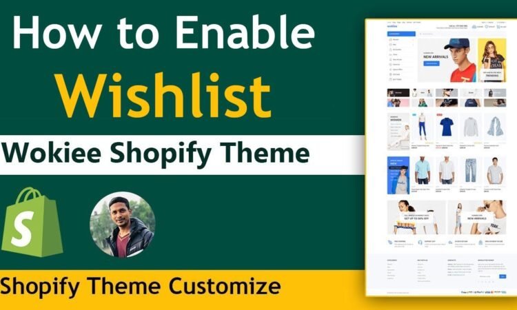 How to Enable Wishlist in Shopify Wokiee Theme