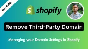 How to Remove a Domain from Your Shopify Store