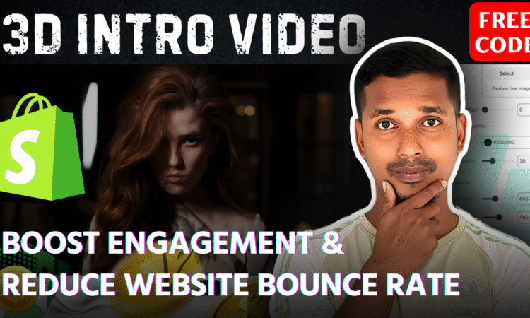 3D Intro Video in Shopify