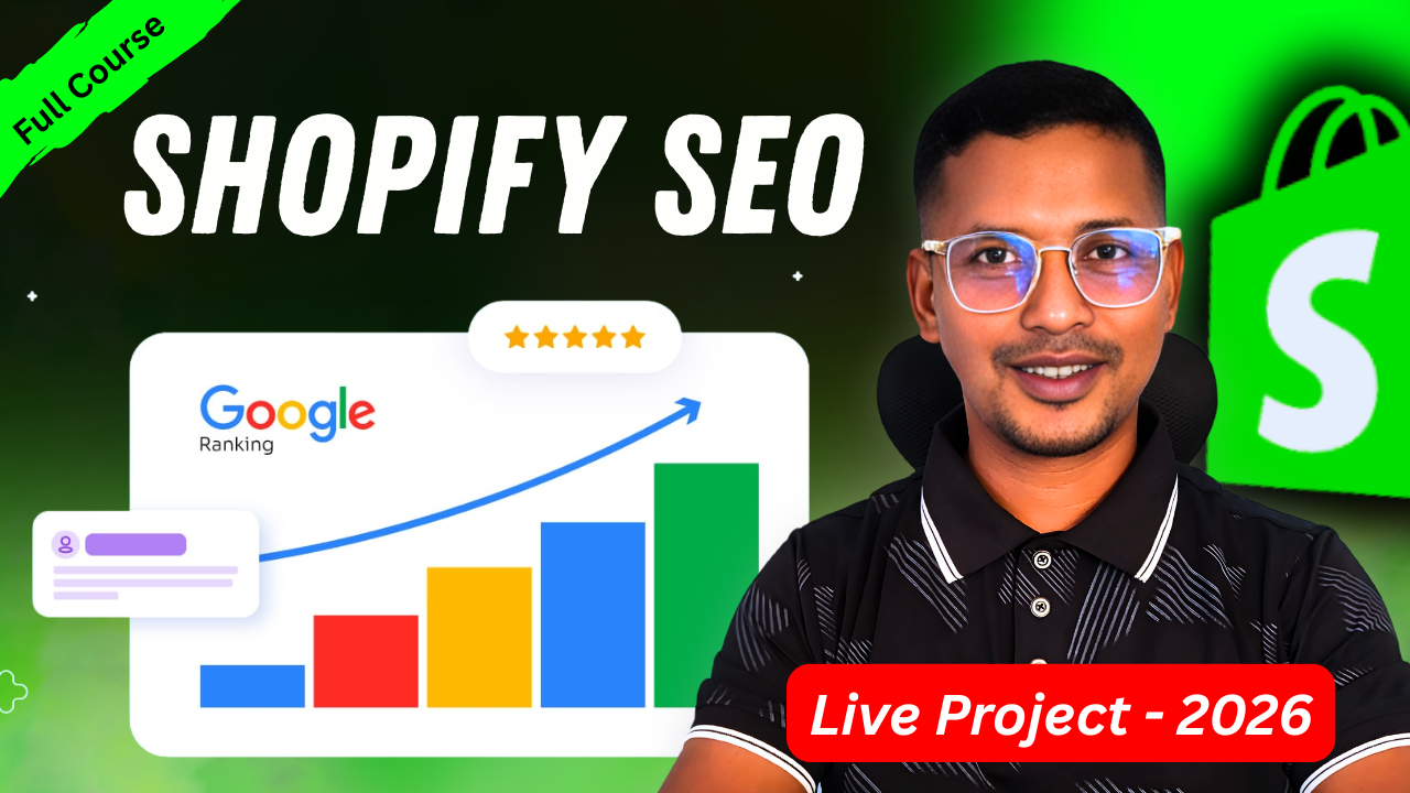 Shopify SEO Optimization Full Course for Beginners 2026