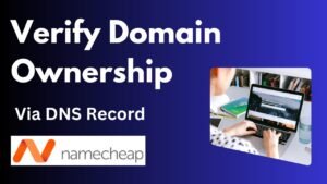 Verify Domain Ownership
