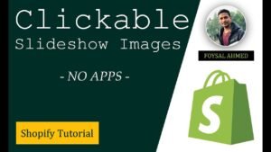 Shopify Clickable Slideshow