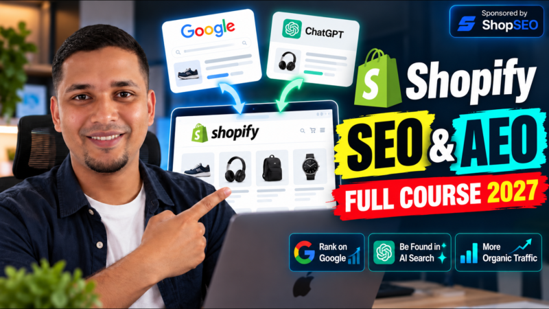 Shopify SEO & AEO Full Course